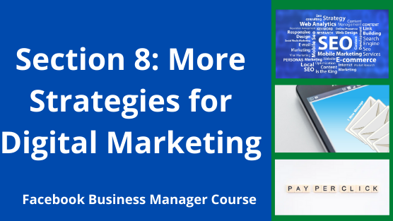 section 8 digital marketing Facebook Business Manager Course