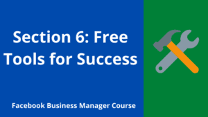 tools for success Facebook Business Manager Course