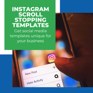Get Instagram Scroll Stopping Templates for Businesses